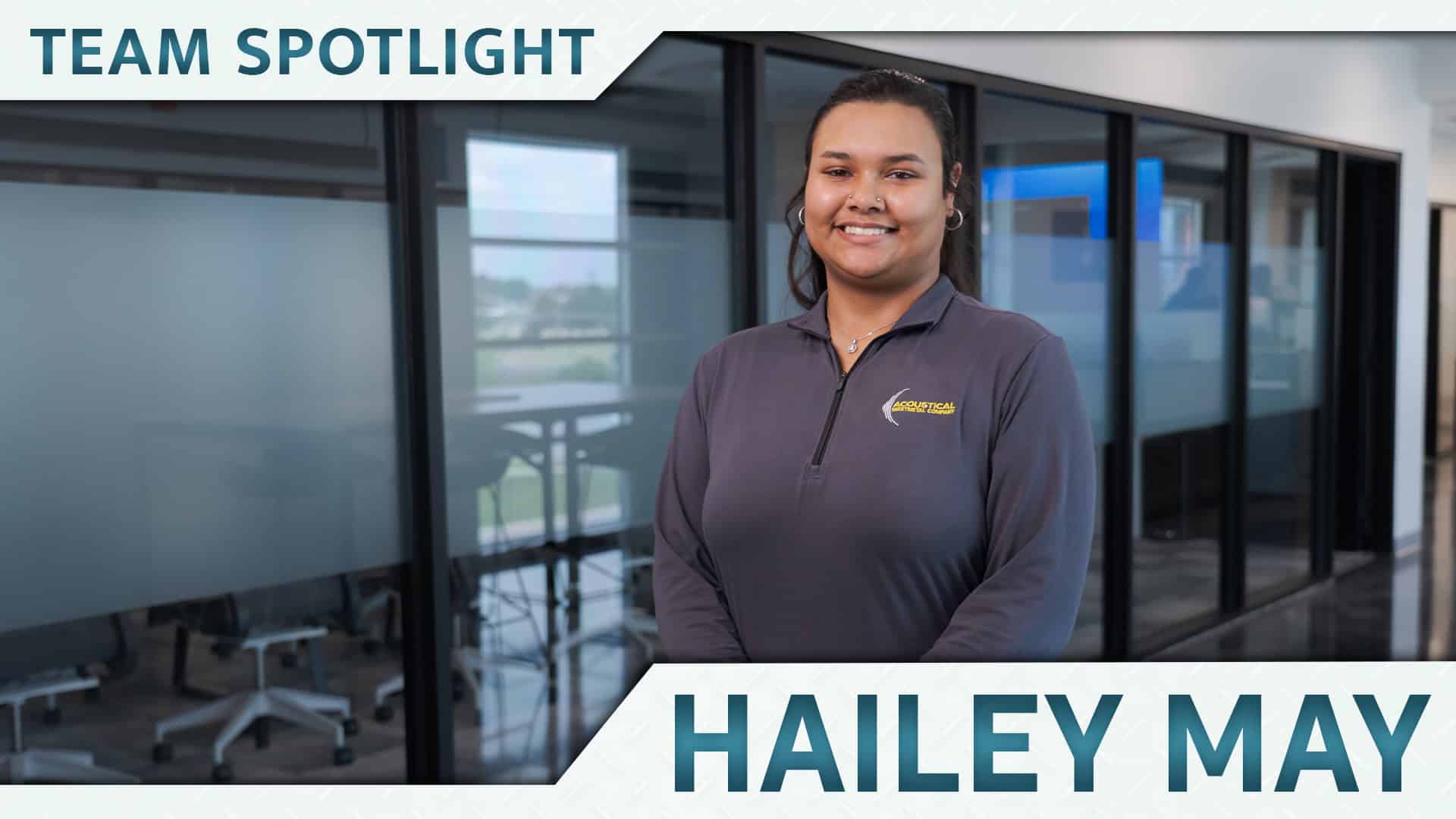 Team Spotlight: Hailey May